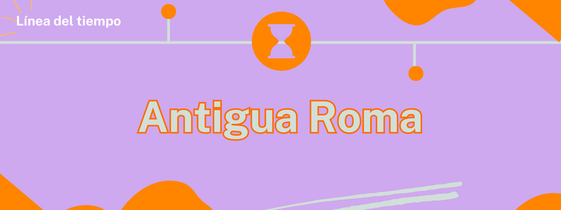 Cronología Antigua Roma