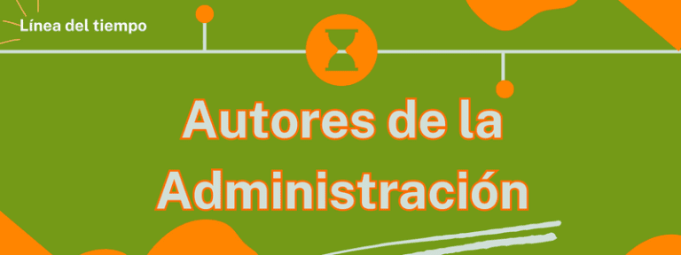 Cronología Autores de la Administración