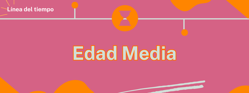 Cronología Edad Media